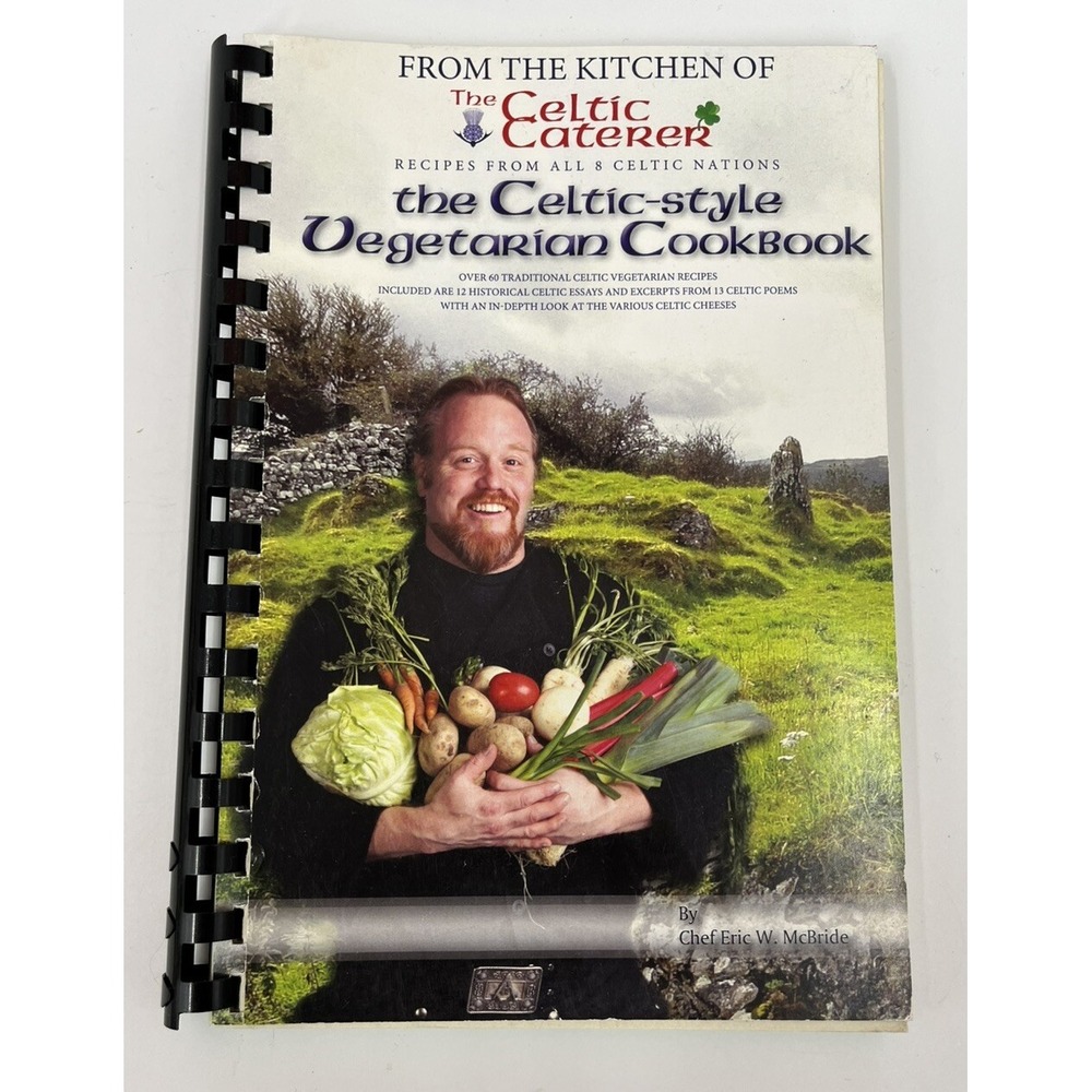 The Celtic-Style Vegetarian Cookbook Eric‎ W. McBride The Celtic Caterer Signed